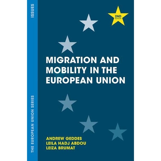[9781352009835] Migration and Mobility in the the European Union - 2nd Edition