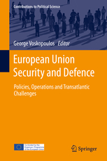 [9783030488925] European Union Security and Defence - Policies, Operations and Transatlantic Challenges