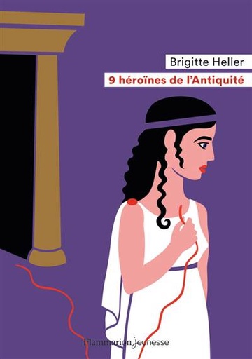 [9782081494299] 9 héroïnes de l'Antiquité