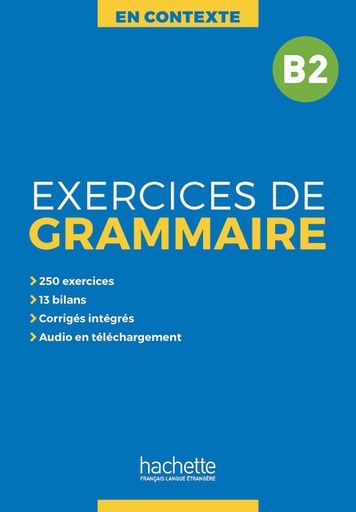 [9782014016352] Exercices de grammaire B2
