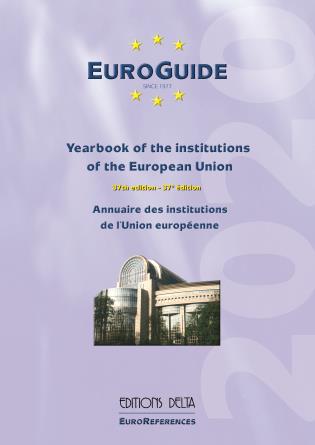 [9782802901884] EuroGuide - Yearbook of the Institutions of the European Union - 37th Edition - 2020 / Annuaire des institutions de l'Union européenne - 37e édition - 2020