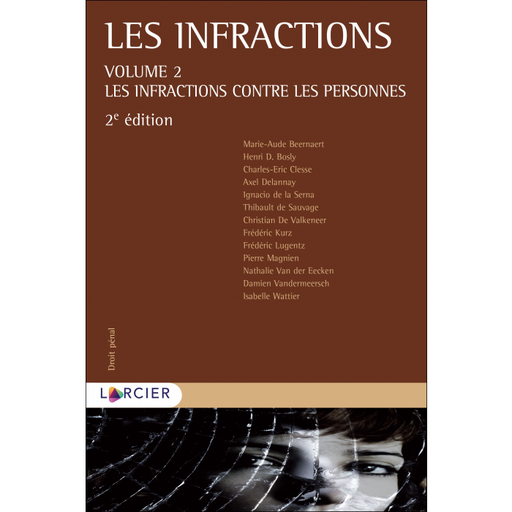 [9782807919914] Les infractions - Volume 2 – Les infractions contre les personnes - 2ème édition