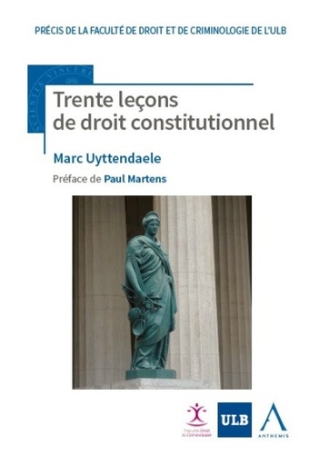 [9782807206991] Trente leçons de droit constitutionnel - 3ème Edition