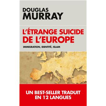 [9782810009602] L'étrange suicide de l'Europe