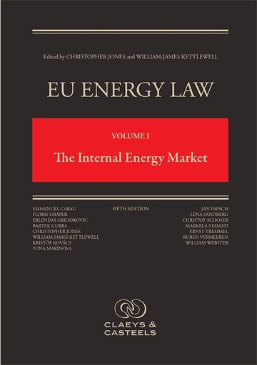 [9789077644652] EU Energy Law Volume I - The Internal Energy Market - 5th edition