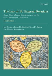 [9780198869498] The Law of EU External Relations - Cases, Materials, and Commentary on the EU as an International Legal Actor - Third Edition