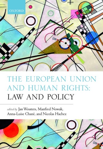 [9780198814191] The European Union and Human Rights
