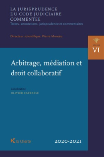 [9782874035937] Arbitrage, médiation et droit collaboratif