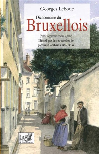 [9782875932983] Dictionnaire du bruxellois