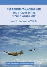 [9781349958597] The British Commonwealth and Victory in the Second World War