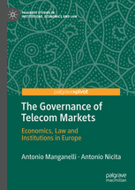 [9783030581596] The Governance of Telecom Markets - Economics, Law and Institutions in Europe