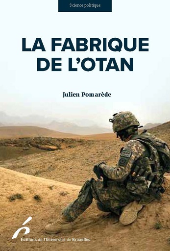 [9782800417363] La fabrique de l'OTAN - Contre-terrorisme et organisation transnationale de la violence