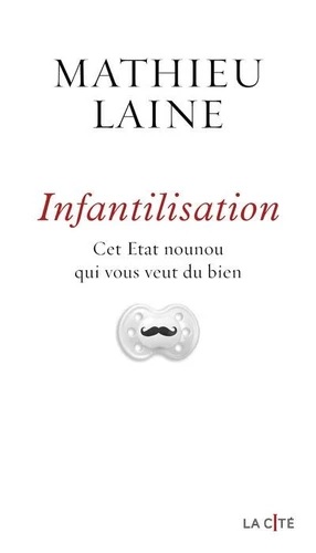 [9782258195967] Infantilisation