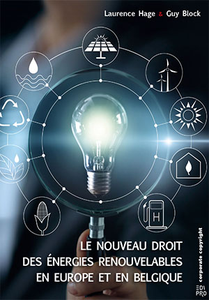 [9782874352782] Nouveau droit des énergies renouvelables en Europe et en Belgique