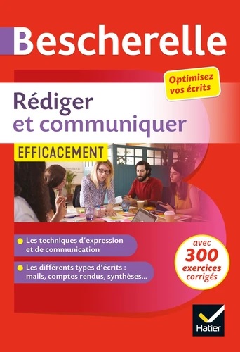 [9782401054547] Rédiger et communiquer efficacement - Pour optimiser ses écrits