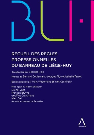 [9782807207776] Recueil des règles professionnelles du barreau de Liège-Huy