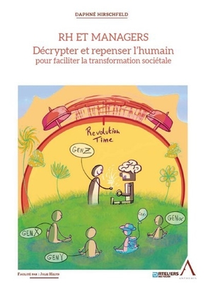 [9782807207301] Rh et managers : décryptez et repensez l'humain pour faciliter la transformation sociétale