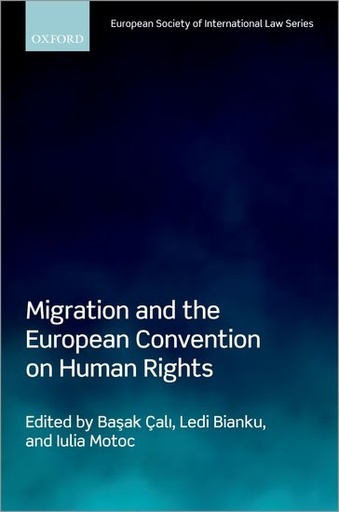 [9780192895196] Migration and the European Convention on Human Rights
