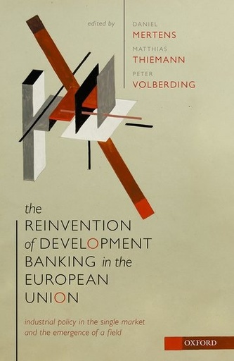 [9780198859703] The Reinvention of Development Banking in the European Union