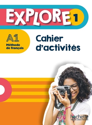 [9782017112723] Explore 1 - Cahier d'activités