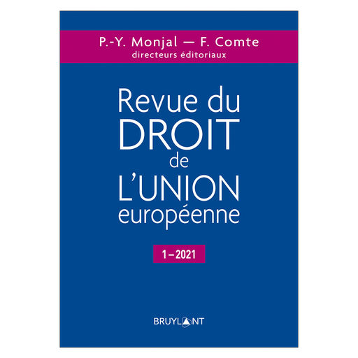 [9782802768579] Revue du Droit de l’Union européenne 1/2021