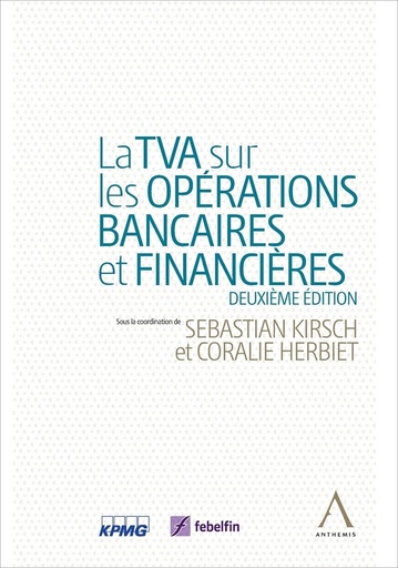 [9782807207813] La TVA sur les opérations bancaires et financières - 2ème Edition
