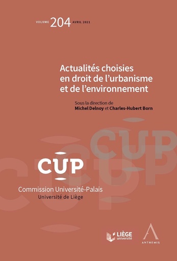 [9782807207691] Actualités choisies en droit de l'urbanisme et de l'environnement