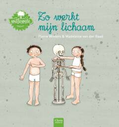 [9789044825695] Zo werkt mijn lichaam