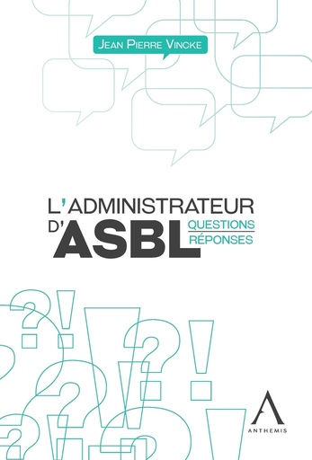 [9782807207882] L'administrateur d'ASBL