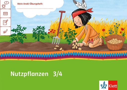 [9783121610617] Mein Indianerheft, Mein Anoki-Übungsheft - Nutzpflanzen 3/4