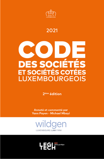 [9782919782734] Code des Sociétés et Sociétés Cotées Luxembourgeois - 2021