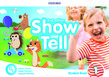 [9780194054478] Show and Tell Level 1 Student Book Pack