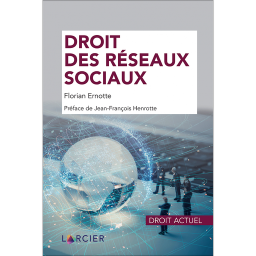 [9782807926196] Droit des réseaux sociaux