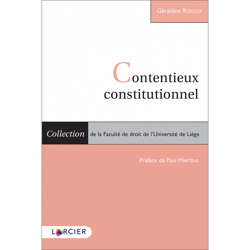 [9782807924260] Contentieux constitutionnel