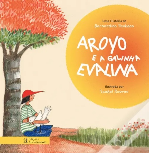 [9789723615852] Aroyo e a Galinha Evalina