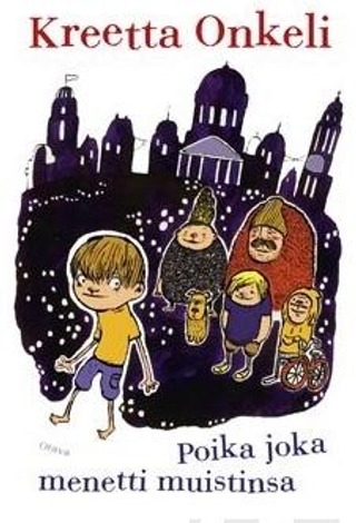 [9789511270225] Poika Joka Menetti Muistinsa