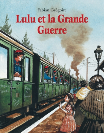 [9782211220811] Lulu et la Grande Guerre
