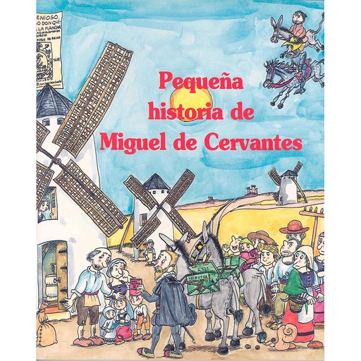 [9788483346655] Pequeña Historia de Miguel de Cervantes