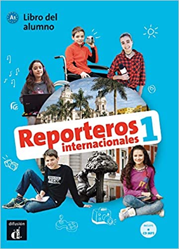 [9788416943760] Reporteros Internacionales 1 Libro del alumno + CD