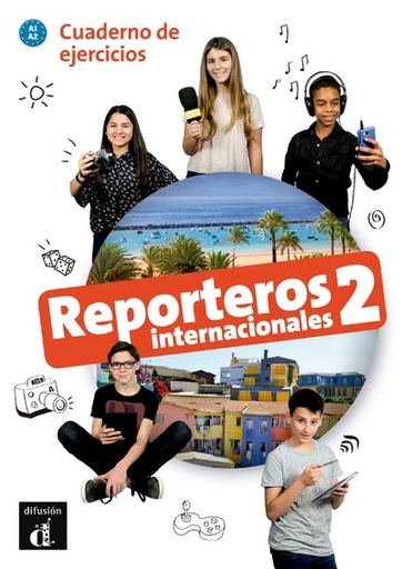 [9788416943814] Reporteros internacionales 2 - cuaderno de ejercicios