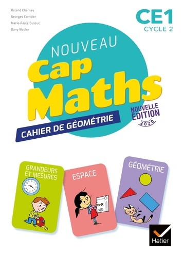 [9782401062849] Nouveau Cap Maths CE1 cycle 2 Cap Maths - Cahier de Géométrie