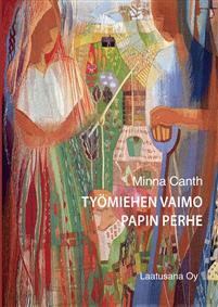 [9789519062945] Työmiehen vaimo, Papin perhe