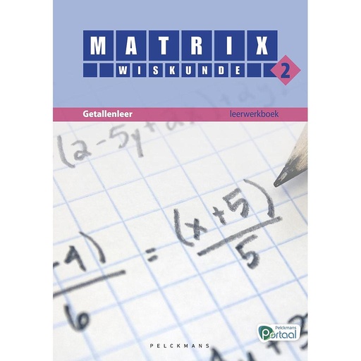 [9789028999367] Matrix Wiskunde 2 Getallenleer Leerwerkboek (incl. Portaal)
