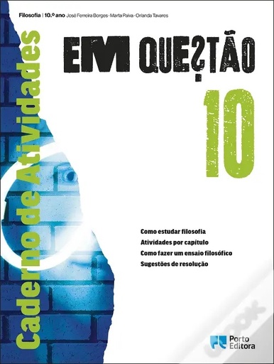 [9789720410382] Em Questão - Filosofia - 10.º ano - Caderno de Atividades