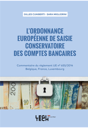 [9782919782925] L’ordonnance européenne de saisie conservatoire des comptes bancaires