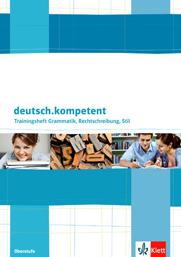 [9783123504860] Deutsch.kompetent, Trainingsheft Grammatik