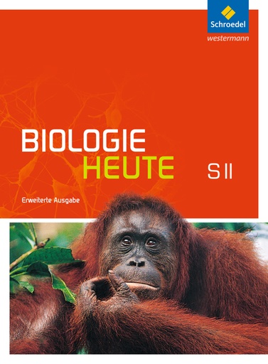 [9783507198005] Biologie heute SII, Erweiterte Ausgabe 2012, Schülerband, m. DVD-ROM