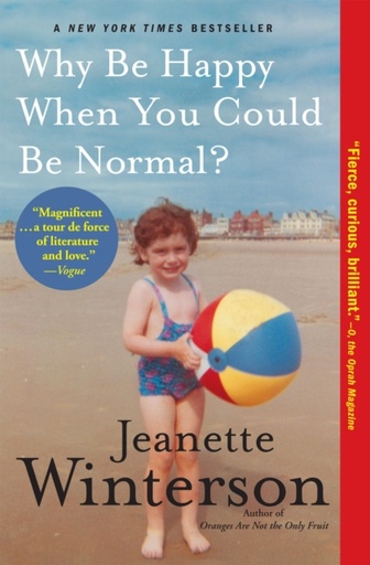 [9780099556091] Why Be Happy When You Could Be Normal?