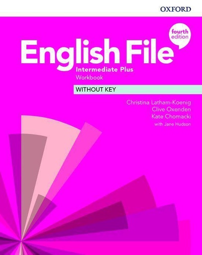[9780194039222] English File - Intermediate Plus Workbook Without Key (4th edition)