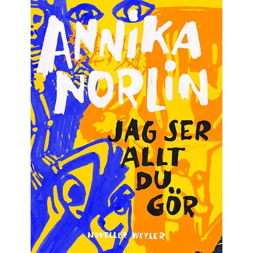 [9789127167353] Jag ser allt du gör